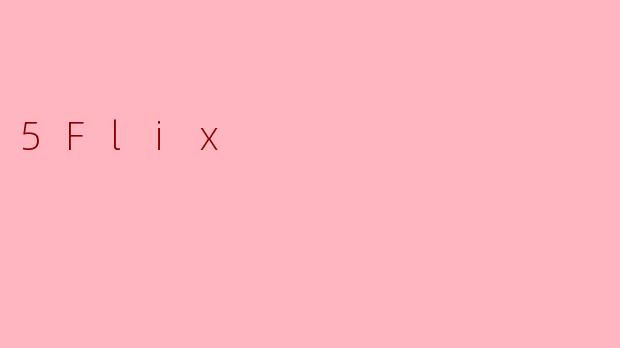 5Flix